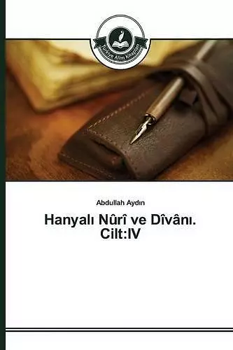 Hanyalı Nûrî ve Dîvânı. Cilt cover