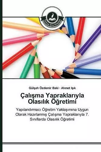 Çalışma Yapraklarıyla Olasılık Öğretimi cover