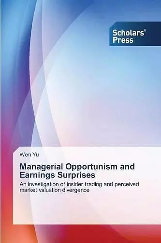 Managerial Opportunism and Earnings Surprises cover