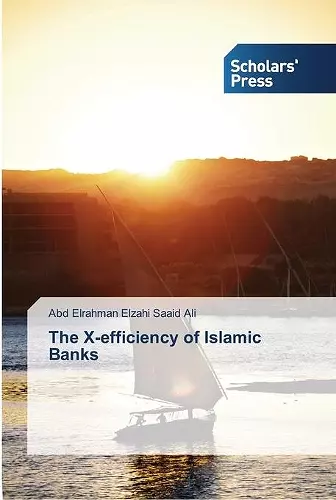 The X-efficiency of Islamic Banks cover