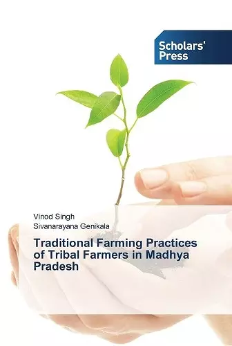 Traditional Farming Practices of Tribal Farmers in Madhya Pradesh cover