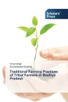 Traditional Farming Practices of Tribal Farmers in Madhya Pradesh cover