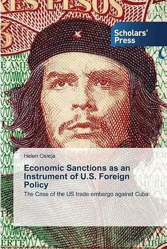 Economic Sanctions as an Instrument of U.S. Foreign Policy cover