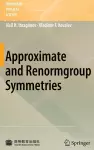 Approximate and Renormgroup Symmetries cover