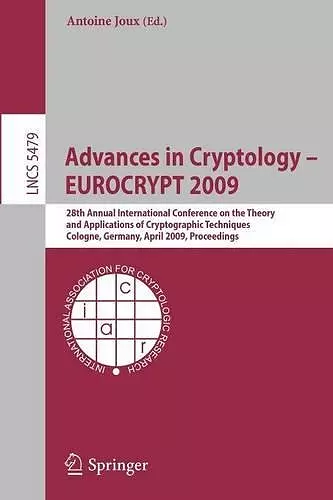 Advances in Cryptology – EUROCRYPT 2009 cover