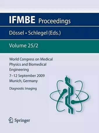 World Congress on Medical Physics and Biomedical Engineering September 7 - 12, 2009 Munich, Germany cover