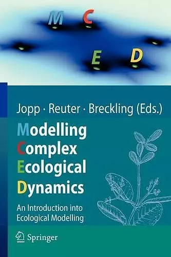 Modelling Complex Ecological Dynamics cover