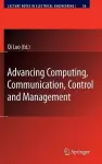 Advancing Computing, Communication, Control and Management cover