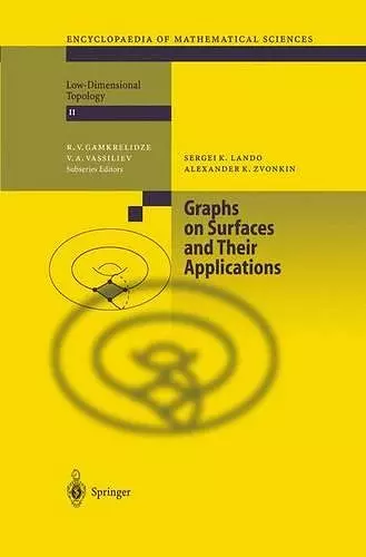 Graphs on Surfaces and Their Applications cover