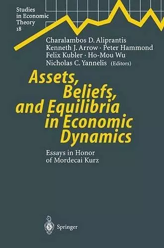 Assets, Beliefs, and Equilibria in Economic Dynamics cover