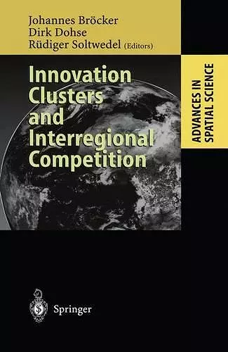 Innovation Clusters and Interregional Competition cover