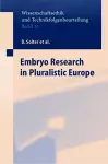 Embryo Research in Pluralistic Europe cover