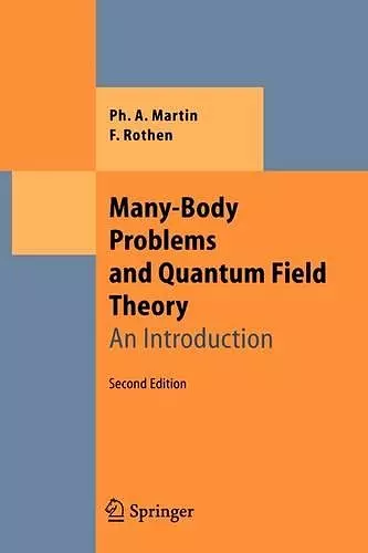 Many-Body Problems and Quantum Field Theory cover