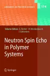 Neutron Spin Echo in Polymer Systems cover
