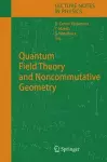 Quantum Field Theory and Noncommutative Geometry cover