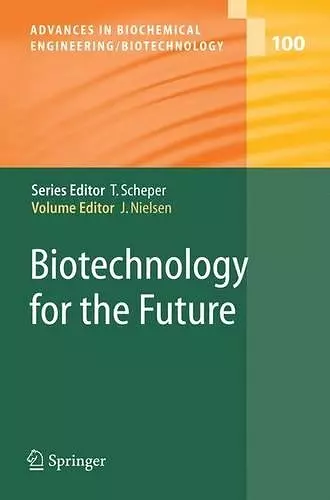 Biotechnology for the Future cover