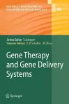 Gene Therapy and Gene Delivery Systems cover