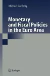 Monetary and Fiscal Policies in the Euro Area cover