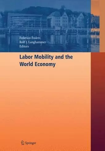 Labor Mobility and the World Economy cover