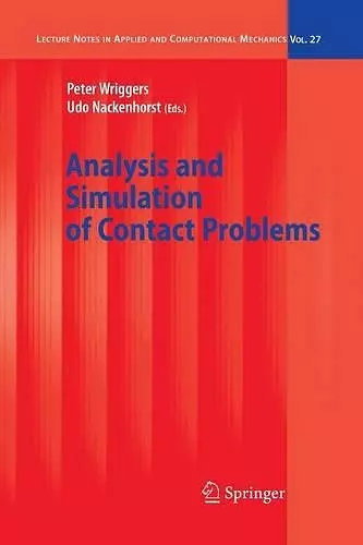 Analysis and Simulation of Contact Problems cover