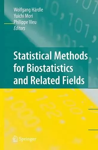 Statistical Methods for Biostatistics and Related Fields cover