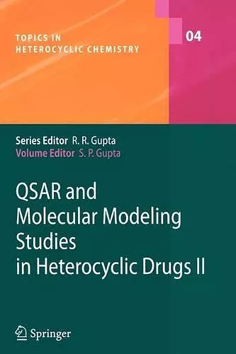 QSAR and Molecular Modeling Studies in Heterocyclic Drugs II cover