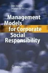 Management Models for Corporate Social Responsibility cover