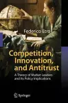 Competition, Innovation, and Antitrust cover