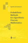 Probabilistic Methods for Algorithmic Discrete Mathematics cover