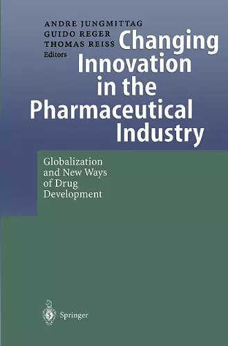 Changing Innovation in the Pharmaceutical Industry cover