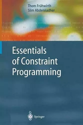 Essentials of Constraint Programming cover