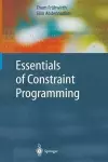 Essentials of Constraint Programming cover