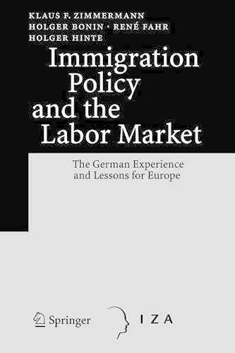 Immigration Policy and the Labor Market cover