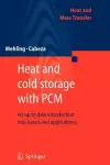 Heat and cold storage with PCM cover