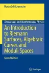 An Introduction to Riemann Surfaces, Algebraic Curves and Moduli Spaces cover