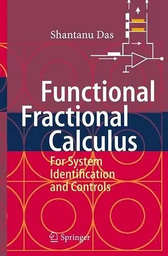 Functional Fractional Calculus for System Identification and Controls cover