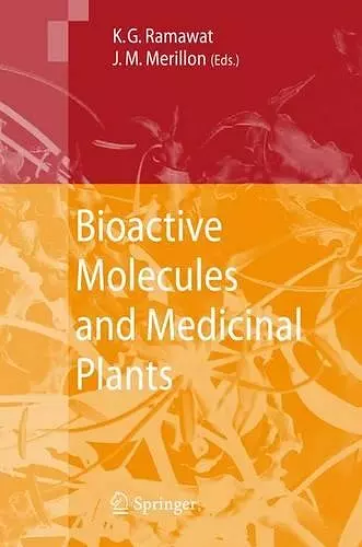 Bioactive Molecules and Medicinal Plants cover