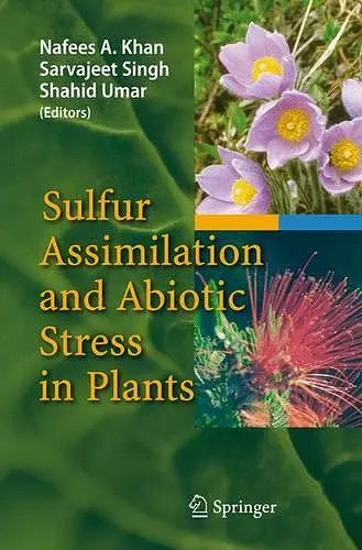 Sulfur Assimilation and Abiotic Stress in Plants cover