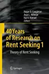 40 Years of Research on Rent Seeking 1 cover