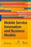Mobile Service Innovation and Business Models cover