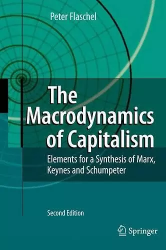 The Macrodynamics of Capitalism cover