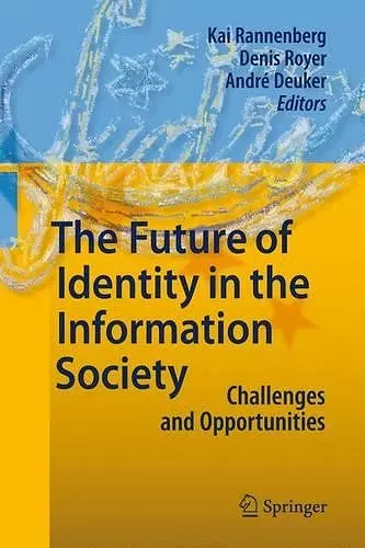 The Future of Identity in the Information Society cover