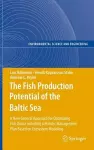 The Fish Production Potential of the Baltic Sea cover