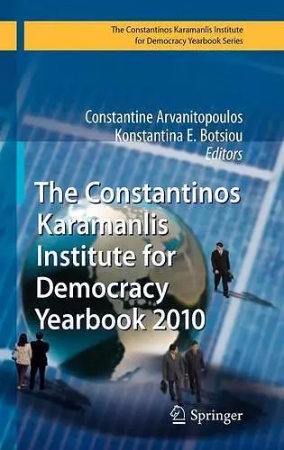 The Constantinos Karamanlis Institute for Democracy Yearbook 2010 cover