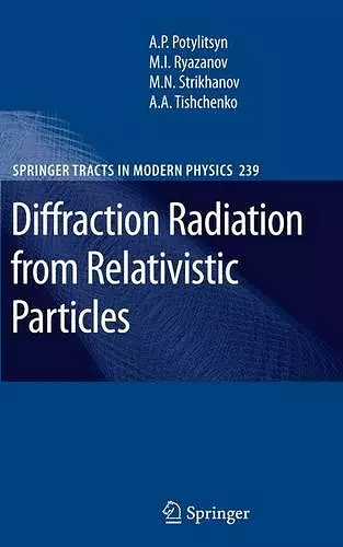 Diffraction Radiation from Relativistic Particles cover