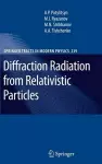 Diffraction Radiation from Relativistic Particles cover