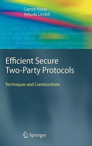 Efficient Secure Two-Party Protocols cover