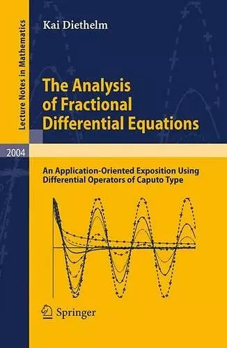 The Analysis of Fractional Differential Equations cover