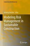 Modeling Risk Management in Sustainable Construction cover