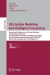 Life System Modeling and Intelligent Computing cover